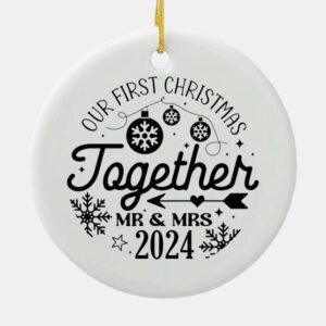 Our First Christmas Together Mr & Mrs Ornament