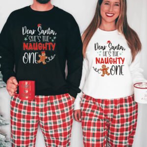 Dear Santa She/He Is Naughty One Couple Matching Crewneck Sweatshirt