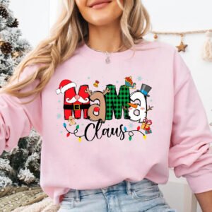 Christmas Mama Claus Sweatshirt Santa Hat Reindeer Snowman