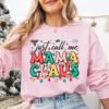 Just Call Me Mama Claus Sweatshirt